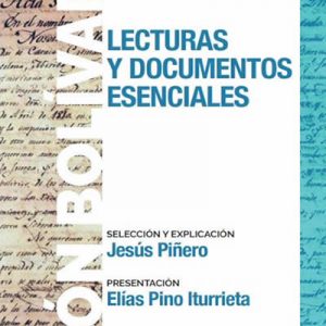 Simón Bolívar, lecturas y documentos esenciales.
